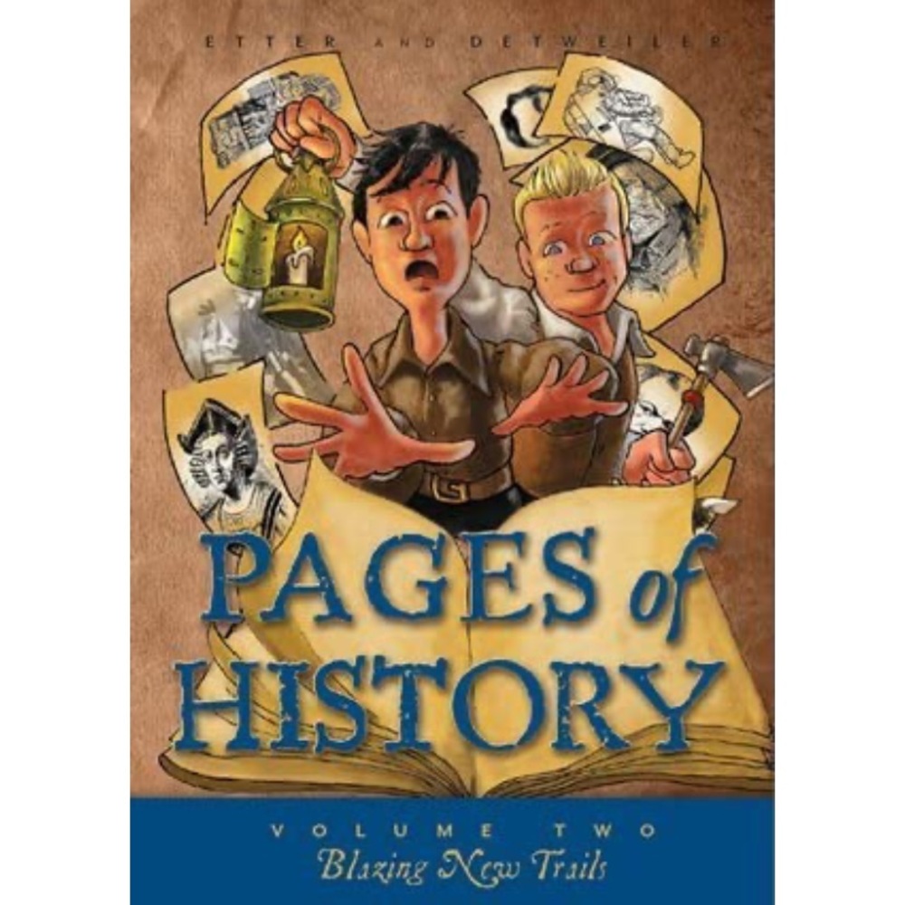 Hardcover Pages of History Volume Two Blazing New Trails by Bruce Etter.